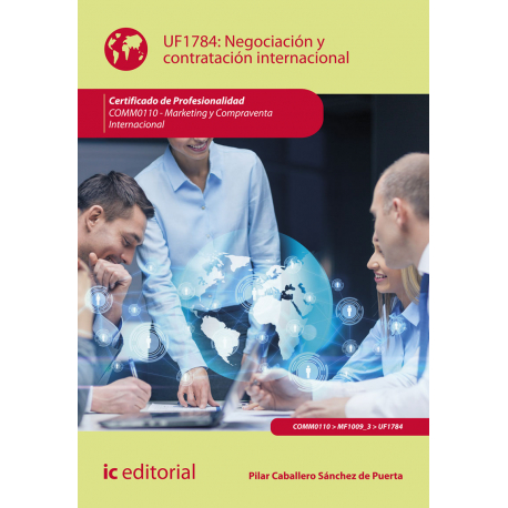 Negociación y contratación internacional UF1784 (2ª Ed.)