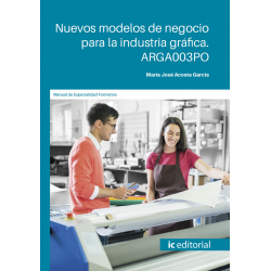 Nuevos modelos de negocio para la industria gráfica. ARGA003PO