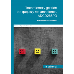 Tratamiento y gestión de quejas y reclamaciones. ADGD268PO