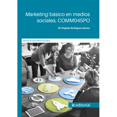 Marketing básico en medios sociales. COMM045PO