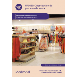 Organización de procesos de ventas UF0030 (2ª Ed.)