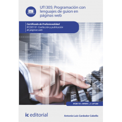 Programación con lenguajes de guion en páginas web. UF1305 (2ª Ed.)