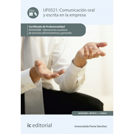 Comunicación oral y escrita en la empresa. ADGG0408