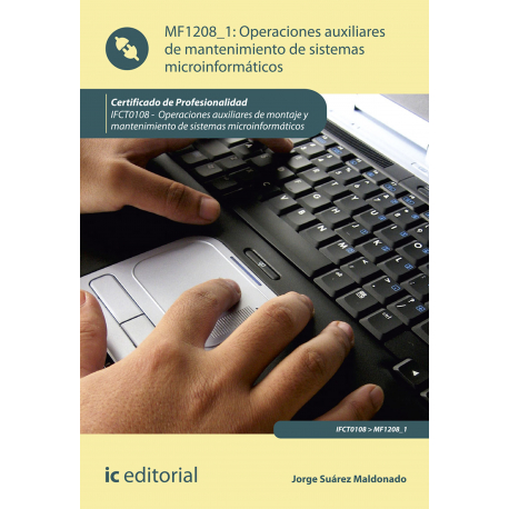 Montaje de componentes y periféricos microinformáticos. IFCT0108