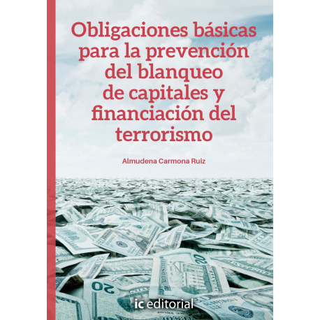 Obligaciones básicas para la prevención del blanqueo de capitales y financiación del terrorismo