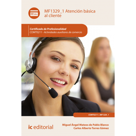 Atención básica al cliente. COMT0211