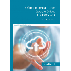 Ofimática en la nube: Google Drive. ADGG055PO 