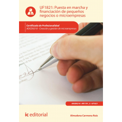 Puesta en marcha y financiación de pequeños negocios o microempresas UF1821 (3ºEd.)