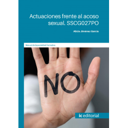 Actuaciones frente al acoso sexual. SSCG027PO