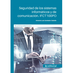 Seguridad de los sistemas informáticos y de comunicación. IFCT100PO