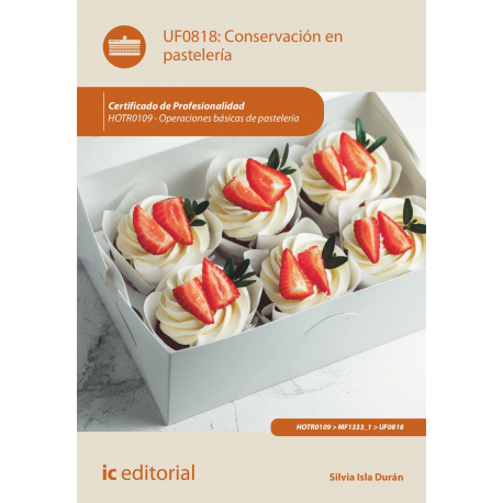 Conservación en pastelería UF0818 