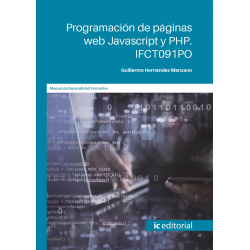 Programación de páginas web Javascript y PHP. IFCT091PO
