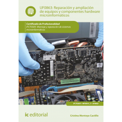 Reparación y ampliación de equipos y componentes hardware microinformáticos UF0863 (2ª Ed.)