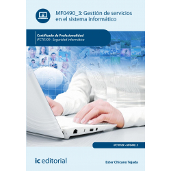 Gestión de servicios en el sistema informático MF0490_3 (2ª Ed.)
