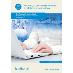Gestión de servicios en el sistema informático MF0490_3 (2ª Ed.)