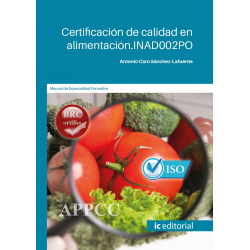 Certificación de calidad en alimentación. INAD002PO