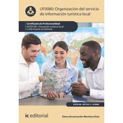 Organización del servicio de información turística local UF0080 (2ª Ed.)